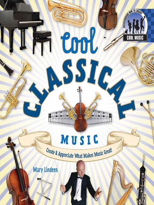 Title details for Cool Classical Music by Mary Lindeen - Available